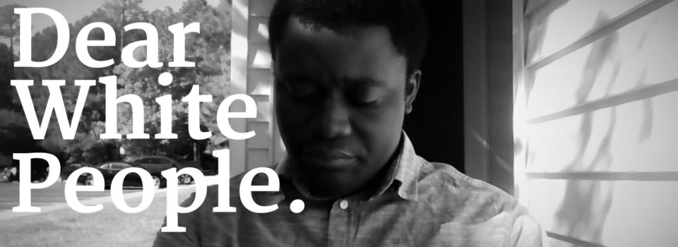 Dear white people
